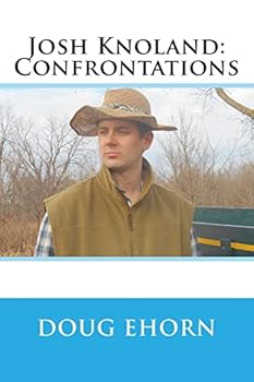 Paperback Josh Knoland: Confrontations Book