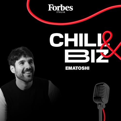 DAL PANICO ALL'AZIONE🎙️⚽ EMATOSHI DA CHILL&BIZ⚡️ copertina