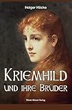  Kriemhild und ihre Brüder
