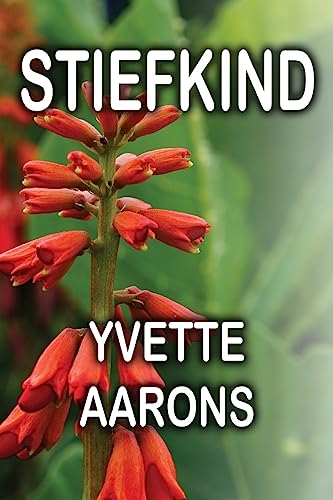 Stiefkind (Afrikaans Edition)