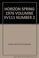 Horizon Spring 1976 Volumne XV111 Number 2 B000P0UERY Book Cover