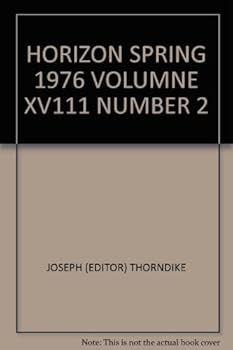 Hardcover Horizon Spring 1976 Volumne XV111 Number 2 Book
