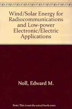Paperback Wind/solar energy for radiocommunications and low-power electronic/electric applications Book