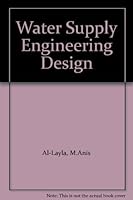 Water supply engineering design 0250401479 Book Cover