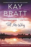 Tell Me Why (Hart's Ridge) B0G1FKZWFF Book Cover