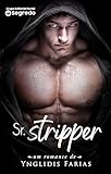  Sr. Stripper (Portuguese Edition)