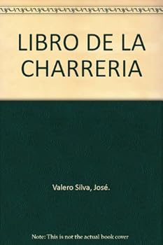 Hardcover LIBRO DE LA CHARRERIA [Unknown] Book