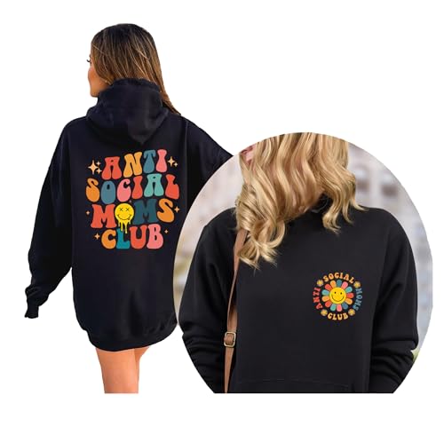 Anti Social Moms Club Unisex Sweatshirt, Mother's Day Gift Idea, Cool Mom Hoodie, Graphic Hoodie for Mom, Cute Mom Sweatshirt