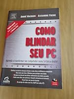 Como Blindar Seu Pc. Transforme Seu Computador Em Uma Fortaleza Digital 8535220275 Book Cover