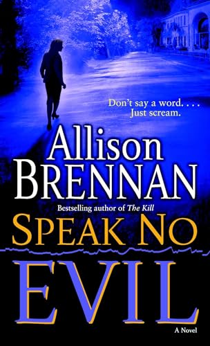 Speak No Evil: A Novel (No Evil Trilogy)
