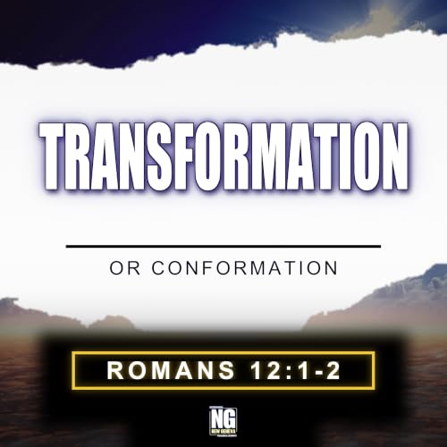 Transformation Or Conformation