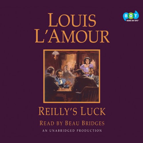Reilly's Luck Audiolibro Por Louis L'Amour arte de portada