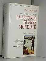 La grande histoire de la seconde guerre mondiale tome 2 2744140694 Book Cover
