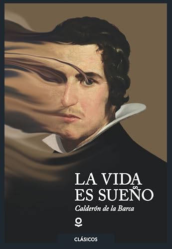 La vida es sueño (CLASICOS)