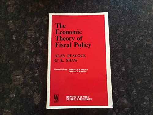 The economic theory of fiscal policy, (Universi... 0043301673 Book Cover
