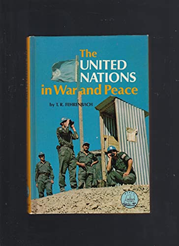 The United Nations in war and peace, (World lan... B0006BVHMS Book Cover