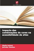 Impacto das combinações de cores na acessibilidade de sites (Portuguese Edition) 6208950392 Book Cover
