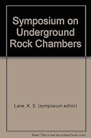 Symposium on Underground Rock Chambers B0000EGAZ5 Book Cover
