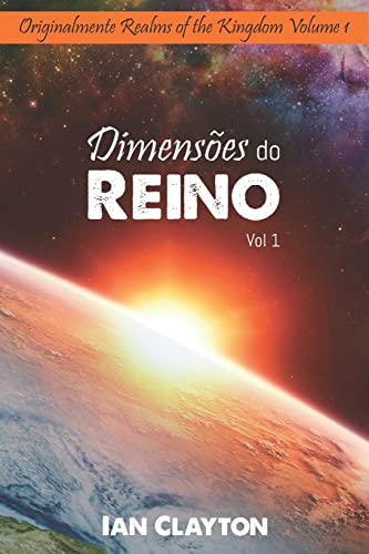 Dimensões Do Reino: Volume 1 (Portuguese Edition)