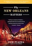 Why New Orleans Matters: An Award-Winning Portrait of Hurricane Katrina, Resilient Culture, and Recovery Lessons for America