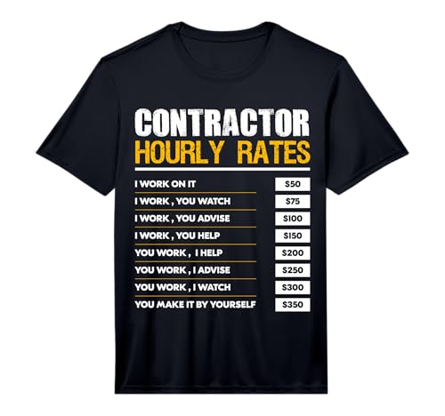 Mens Contractor Hourly Rate Labor Price Chart Funny Handyman Performance T-Shirt