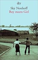 Boy meets girl. Sieben Erzählungen und eine Novelle. 3423128569 Book Cover