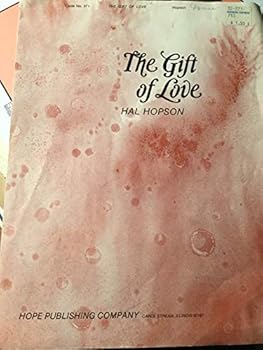 The Gift of Love