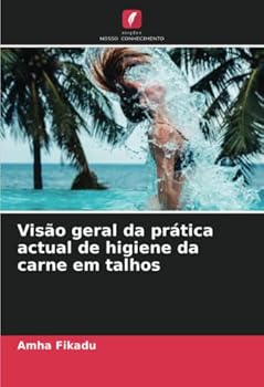 Paperback Visão geral da prática actual de higiene da carne em talhos [Portuguese] Book