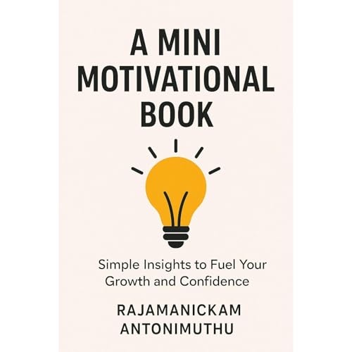 A Mini Motivational Book Audiolibro Por Rajamanickam Antonimuthu arte de portada