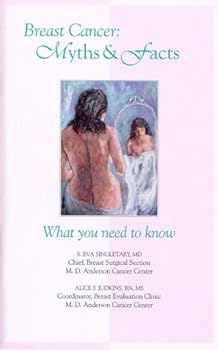 Paperback Breast Cancer: Myths & Facts: What You Need to Know Book