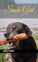 Sadie Girl 109946532X Book Cover
