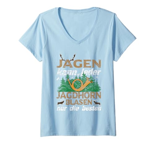 Damen Jagdhorn blasen Jäger auf der Jagd Jagdsignale im Wald T-Shirt mit V-Ausschnitt