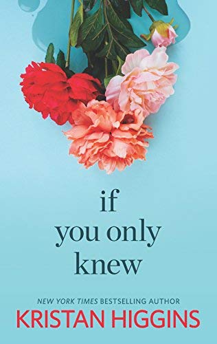 If You Only Knew by Kristan Higgins (2015-08-25) B01FGK3HBW Book Cover