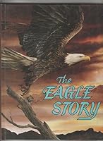 The Eagle Story B002M3F2EM Book Cover