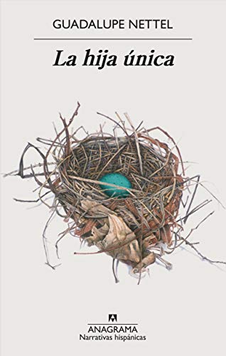 La hija única/ The Only Daughter
