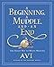 A Beginning, a Muddle, and an End: The Right Way to Write Writing