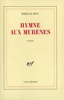 Paperback Hymne aux murènes [French] Book