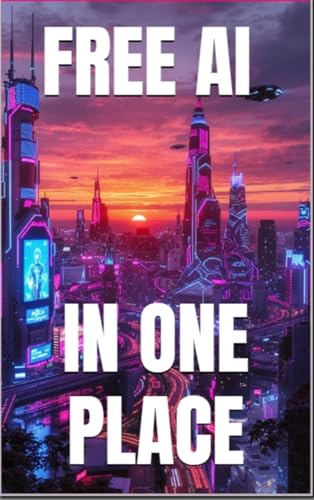 TRUCCHETTO GRATUITO DI INTELLIGENZA ARTIFICIALE: Lo strumento segreto che i giganti dell’IA non vogliono che tu conosca.Sblocca GPT-4, Claude, Gemini, ... gratis. : ⭐⭐⭐⭐⭐ ( 26389) (English Edition)