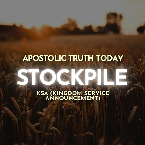 『Stockpile - KSA (Kingdom Service Announcement)』のカバーアート
