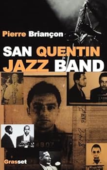Paperback San Quentin Jazz band (French Edition) [French] Book
