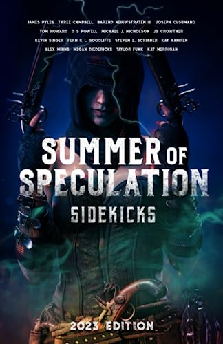 Cover of Summer of Speculation: 2023 Edition: Sidekicks