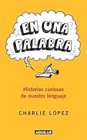 En Una Palabra 9870400124 Book Cover