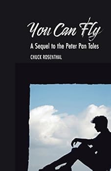 Paperback You Can Fly: A Sequel to the Peter Pan Tales Book