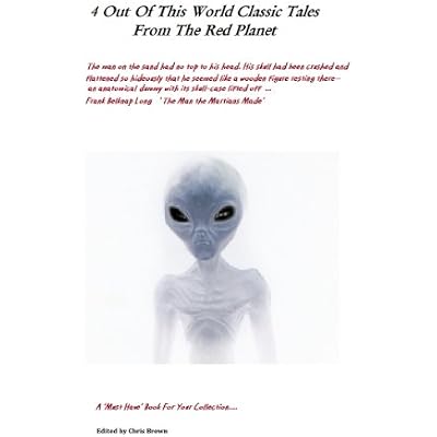 4 Out Of This World Classic Tales From The Red Planet