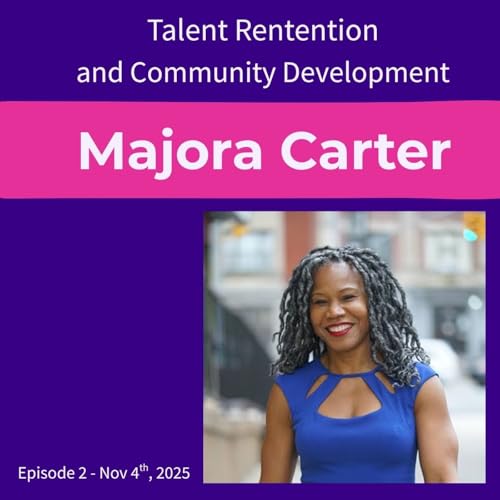 Majora Carter on Talent Retention and Community Investment Titelbild