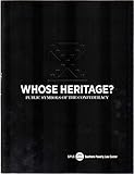Whose Heritage? Public Symbols of the Confederacy