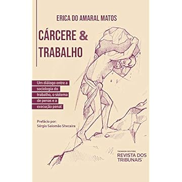 Capa do livro Cárcere E Trabalho
