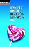 Der Frühjahrsputz - Jennifer Crusie 