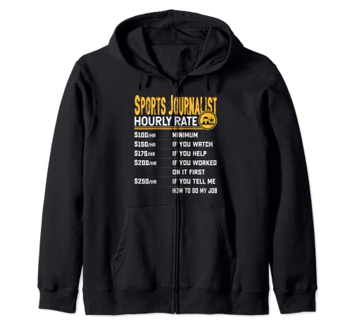 Best Sports Journalist Gifts Shirt - Sports Journalist Hourly Rate Sports Journalism Reporter Sweat à Capuche