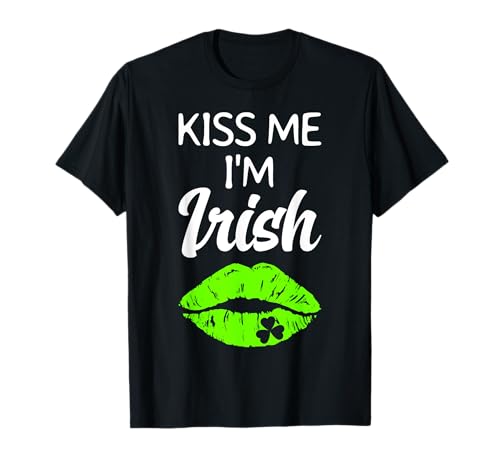 Vestito di San Patrizio Donna Uomo, Kiss Me I'm Irish Maglietta